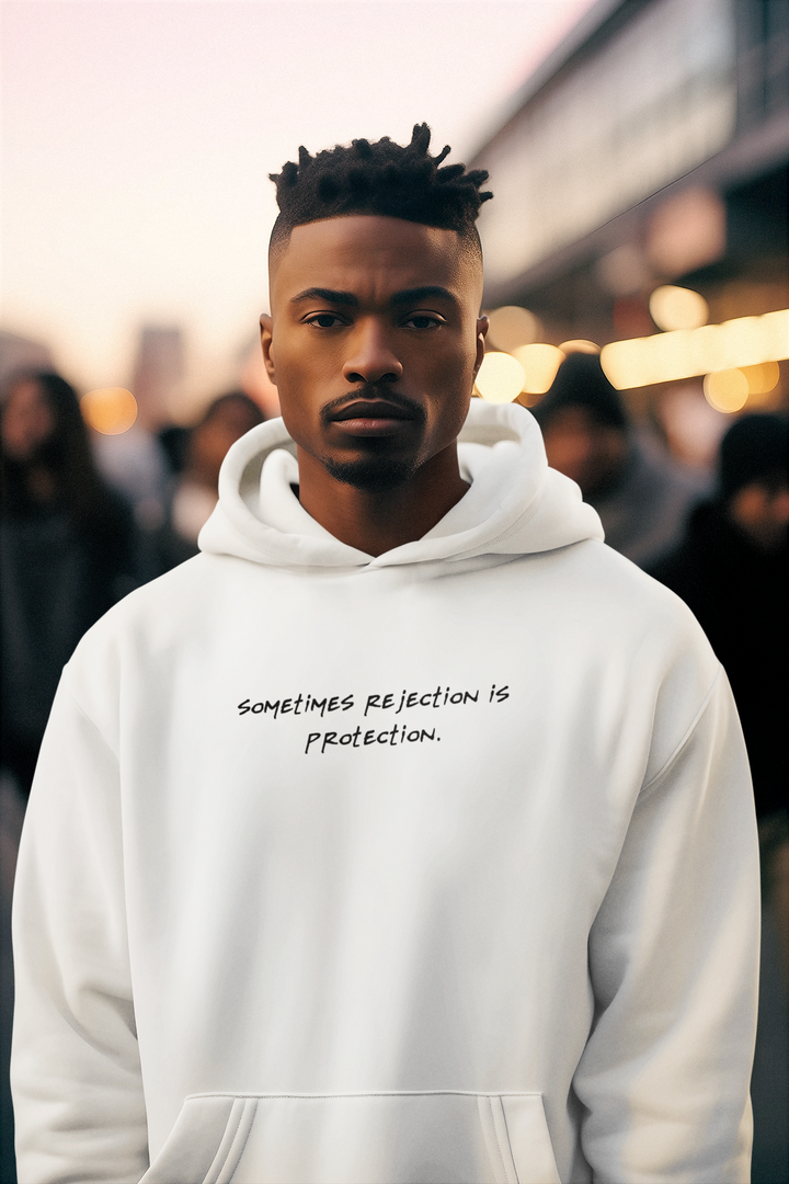 Unisex "Sometimes Rejection is Protection" Hoodie