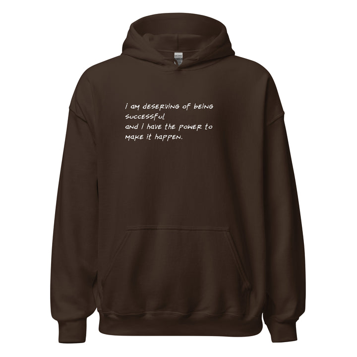 Unisex "I Am Deserving..." Hoodie