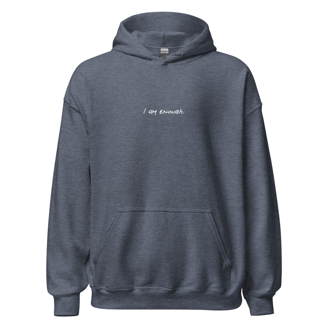 Unisex "I am Enough" Hoodie