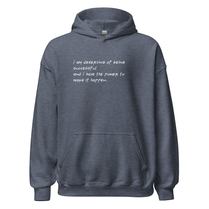 Unisex "I Am Deserving..." Hoodie