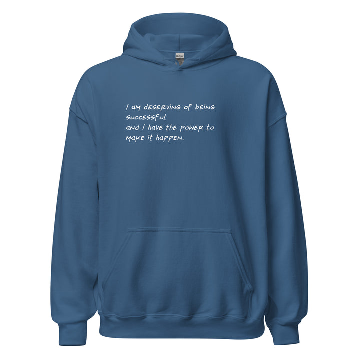 Unisex "I Am Deserving..." Hoodie