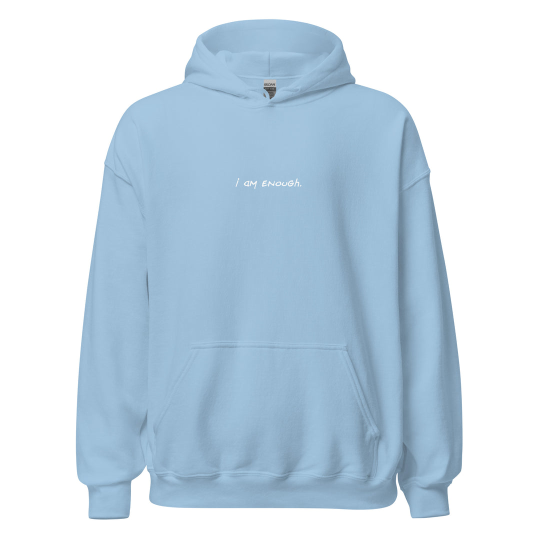 Unisex "I am Enough" Hoodie