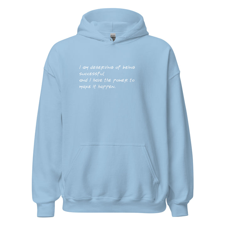 Unisex "I Am Deserving..." Hoodie