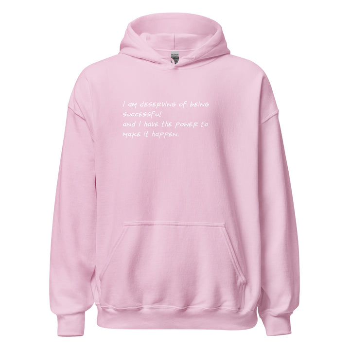 Unisex "I Am Deserving..." Hoodie