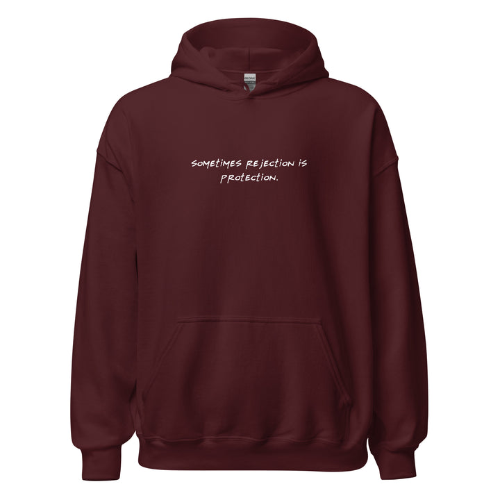 Unisex "Sometimes Rejection is Protection" Hoodie