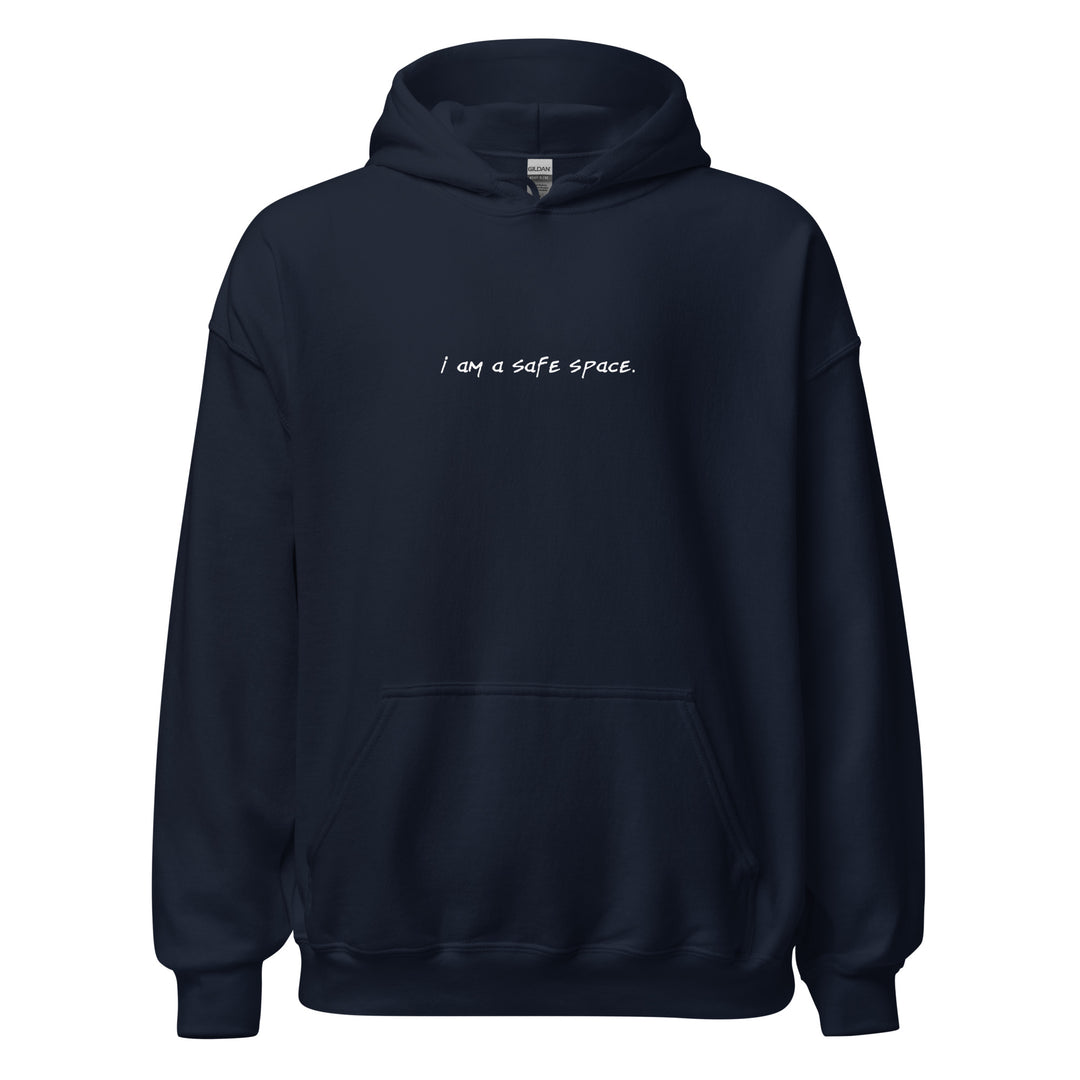 Unisex "I Am a Safe Space" Hoodie