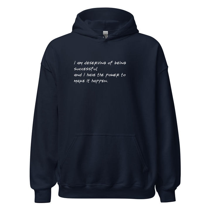 Unisex "I Am Deserving..." Hoodie