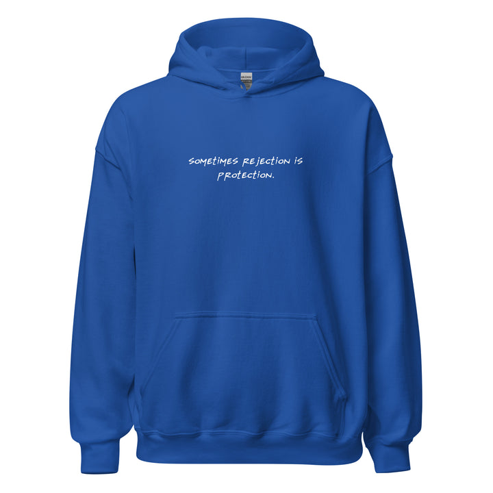 Unisex "Sometimes Rejection is Protection" Hoodie