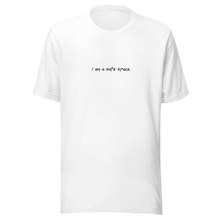 Unisex "I Am a Safe Space" T-shirt